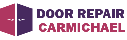 Door Repair Carmichael